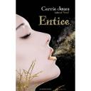 Carrie Jones - Entice (Need 3)