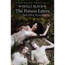 The Poison Eaters … and other Stories