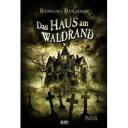 Das Haus am Waldrand