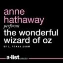 Wonderful Wizard of Oz (gelesen von Anne Hathaway)