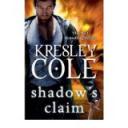 Kresley Cole: Shadow’s Claim