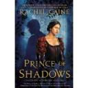 Rachel Caines Prince of Shadows